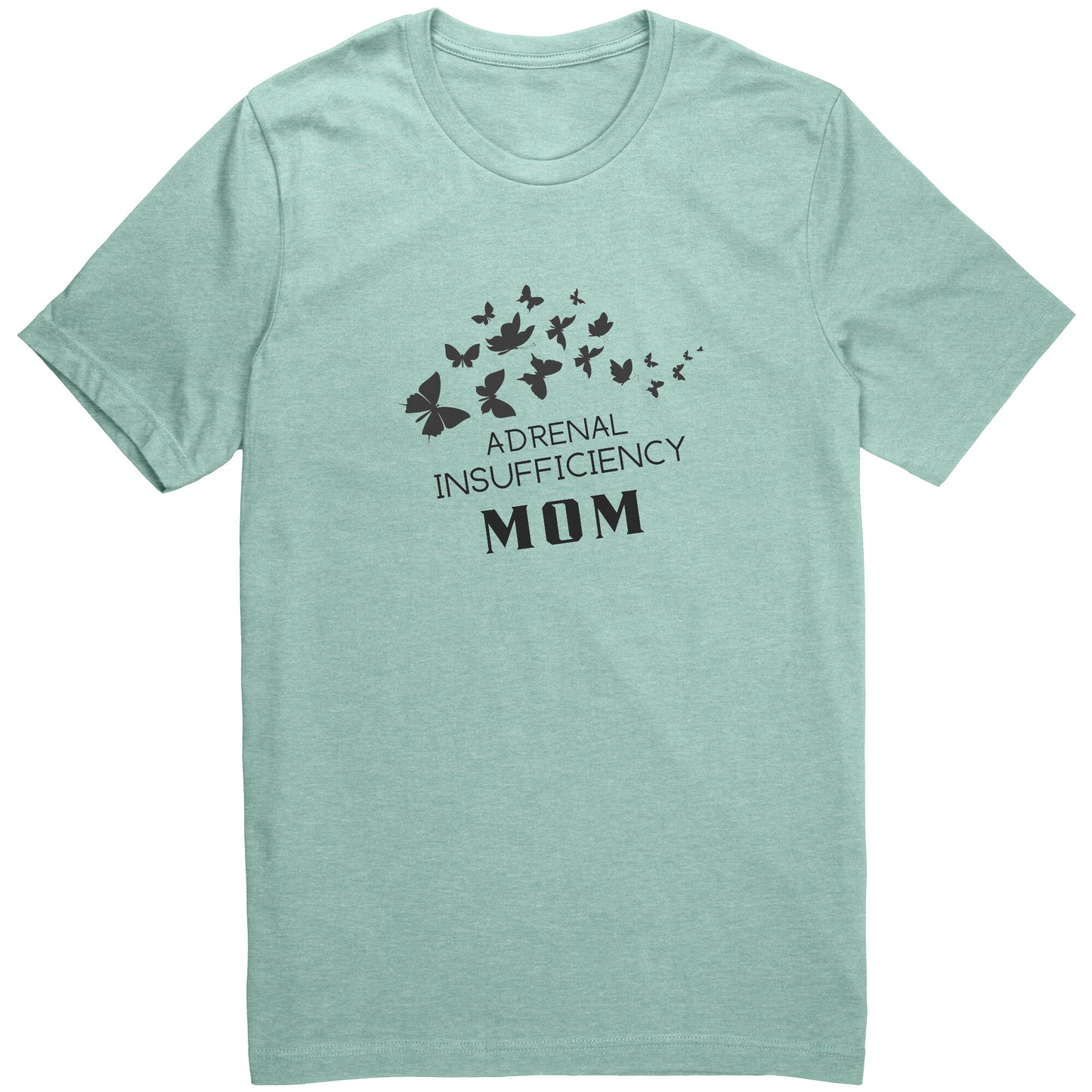 Adrenal Insufficiency Mom T-Shirt